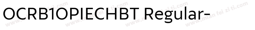 OCRB1OPIECHBT Regular字体转换